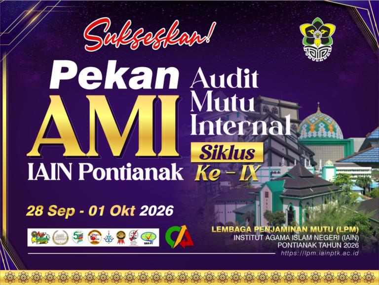LPM IAIN PONTIANAK GELAR AMI 2026, LIBATKAN AUDITOR INTERNAL DAN EKSTERNAL