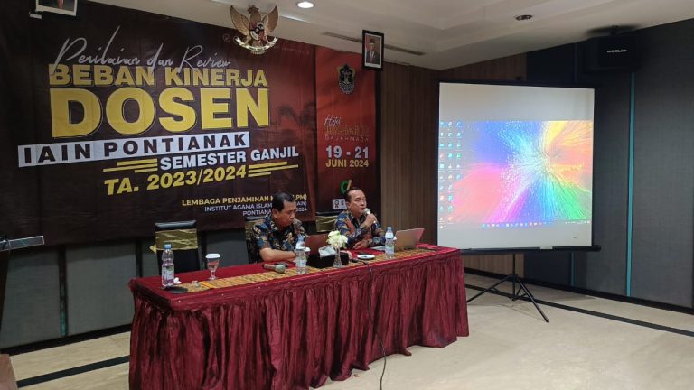 PENILAIAN DAN REVIEW BEBAN KINERJA DOSEN IAIN PONTIANAK: TEMUAN DAN SARAN ASESOR